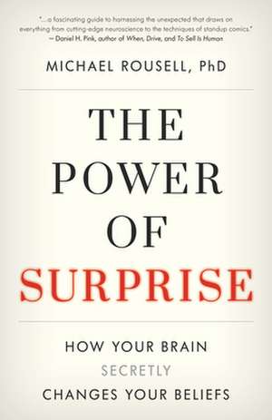 Power of Surprise de PhDMichael Rousell