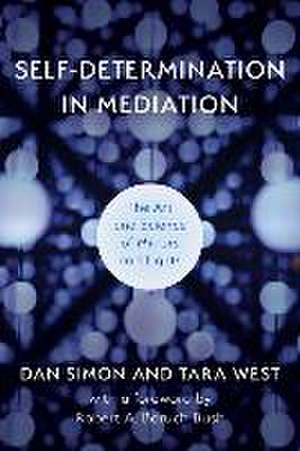 Self-Determination in Mediation de Dan Simon