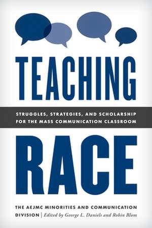 TEACHING RACE STRUGGLES STRATEGIES de The Aejmc Minorities and Communication Division