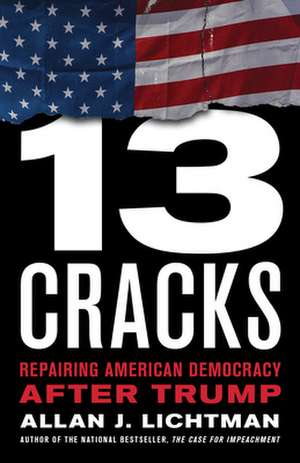 Thirteen Cracks de Allan Lichtman