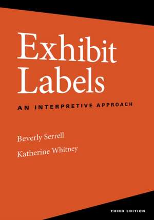 Exhibit Labels de Beverly Serrell