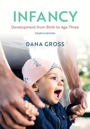 Gross, D: Infancy de Dana Gross