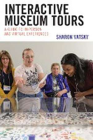 Interactive Museum Tours de Sharon Vatsky