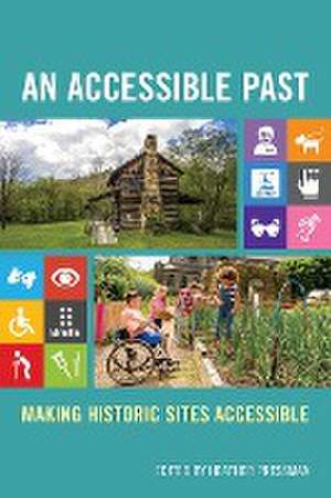 An Accessible Past de Heather Pressman