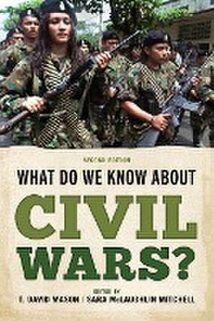 What Do We Know about Civil Wars? de T. David Mason