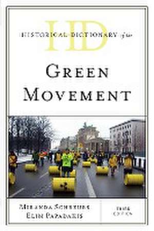 Historical Dictionary of the Green Movement de Miranda Schreurs