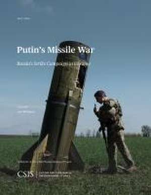 Putin's Missile War de Ian Williams