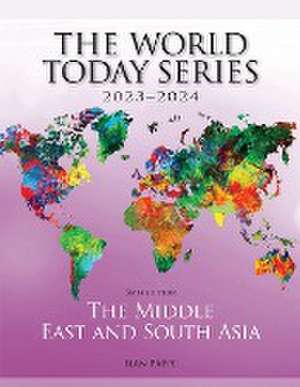 The Middle East and South Asia 2023-2024 de Ilan Pappe