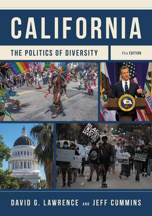 California: The Politics of Diversity de David G. Lawrence