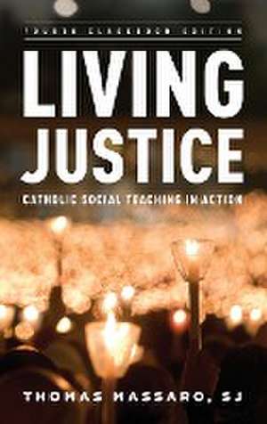 Living Justice de Sj Thomas Massaro