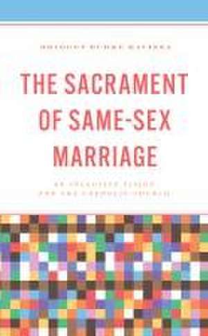 Burke Ravizza, B: Sacrament of Same-Sex Marriage de Bridget Burke Ravizza