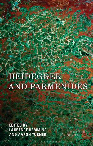 Heidegger and Parmenides de Laurence Hemming