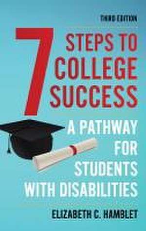 Seven Steps to College Success de Elizabeth C Hamblet