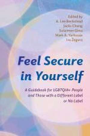 Feel Secure in Yourself de A Lee Beckstead