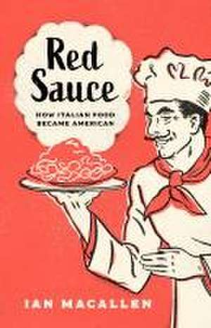 Red Sauce de Ian Macallen