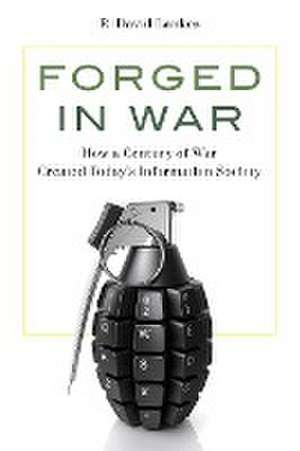 Forged in War de R. David Lankes