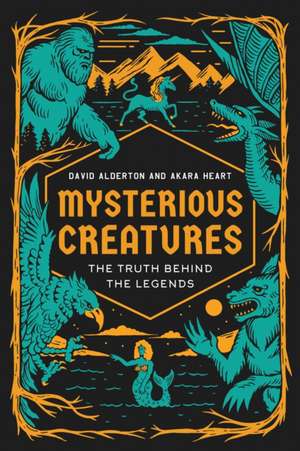 Mysterious Creatures de David Alderton