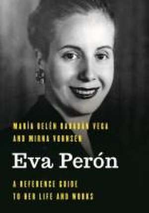 Eva Perón de María Belén Rabadán Vega