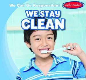 We Stay Clean de Lynda Arnez