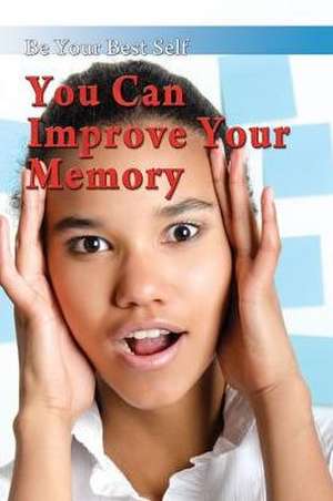 You Can Improve Your Memory de Dominic O'Brien