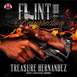 Flint, Book 4: Resurrection de Treasure Hernandez