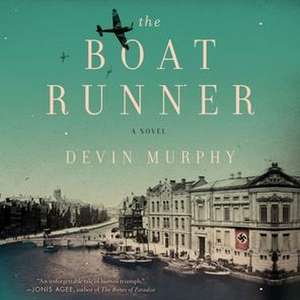 The Boat Runner de Devin Murphy