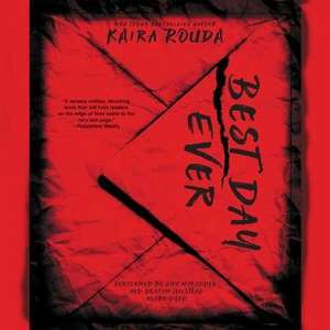 Best Day Ever de Kaira Sturdivant Rouda