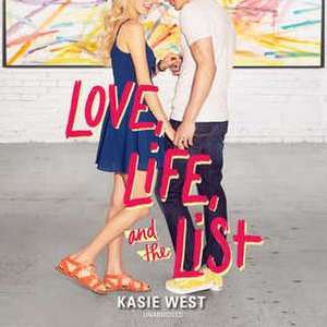 Love, Life, and the List de Kasie West