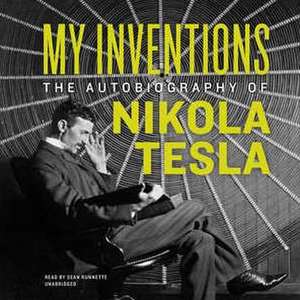 My Inventions de Nikola Tesla