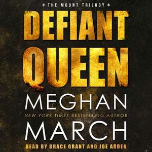 Defiant Queen de Meghan March