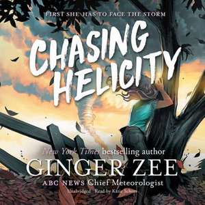 Chasing Helicity de Ginger Zee