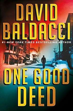 ONE GOOD DEED de David Baldacci