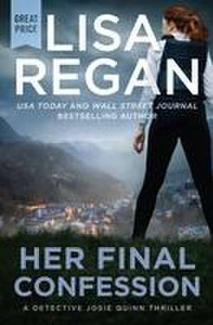 Her Final Confession de Lisa Regan