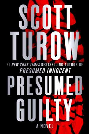 Presumed Guilty de Scott Turow