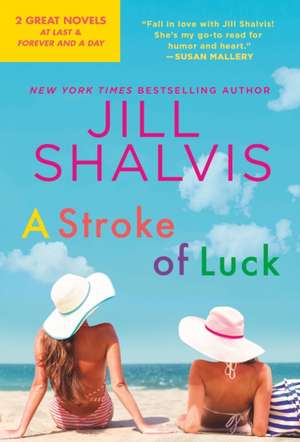 A Stroke of Luck de Jill Shalvis