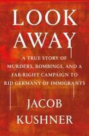 Look Away de Jacob Kushner