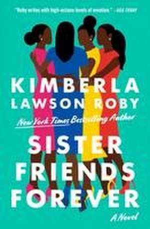 Sister Friends Forever de Kimberla Lawson Roby