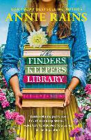 The Finders Keepers Library de Annie Rains