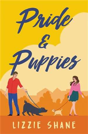 Pride & Puppies de Lizzie Shane