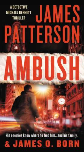 Ambush de James Patterson