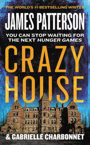 Crazy House de James Patterson