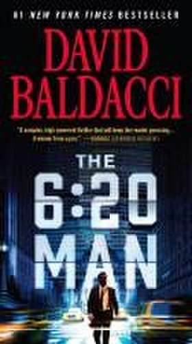 The 6:20 Man de David Baldacci