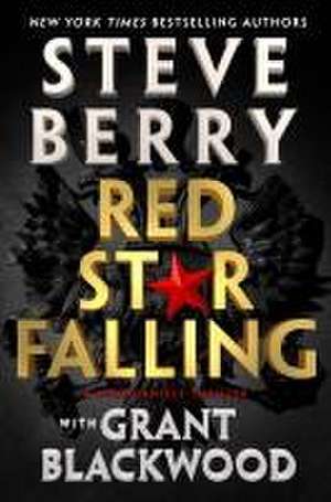 Red Star Falling de Steve Berry