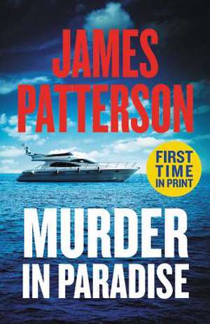 Murder in Paradise de James Patterson