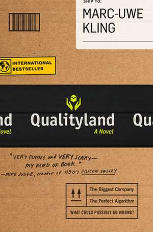 Qualityland de Marc-Uwe Kling