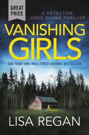 Vanishing Girls de Lisa Regan