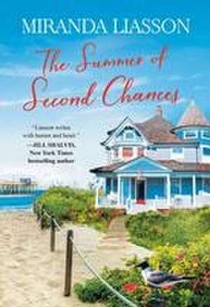 The Summer of Second Chances de Miranda Liasson