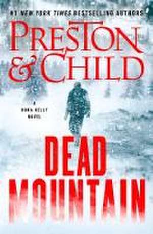 Dead Mountain de Douglas Preston