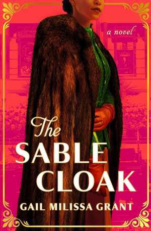 The Sable Cloak de Gail Milissa Grant