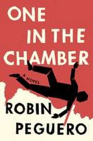 One in the Chamber de Robin Peguero